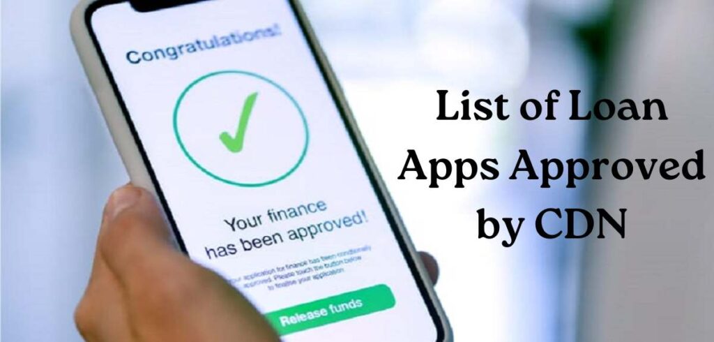 List of loan apps approved by CBN